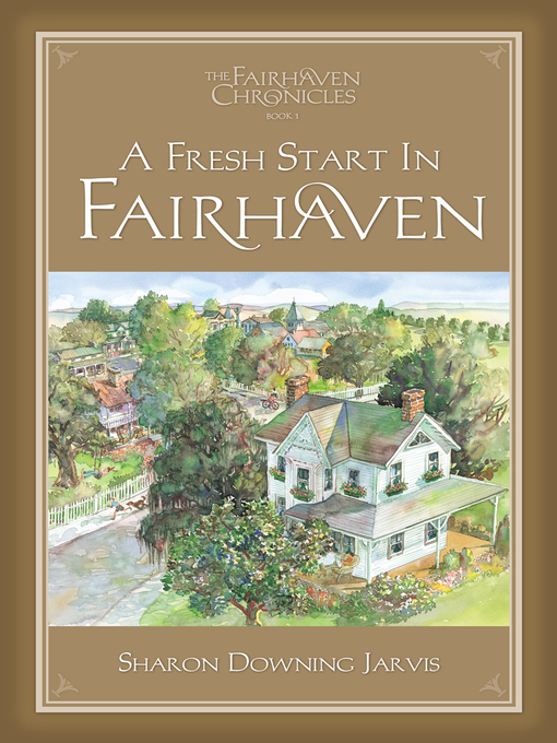 Title details for A Fresh Start in Fairhaven by Sharon Downing Jarvis - Available